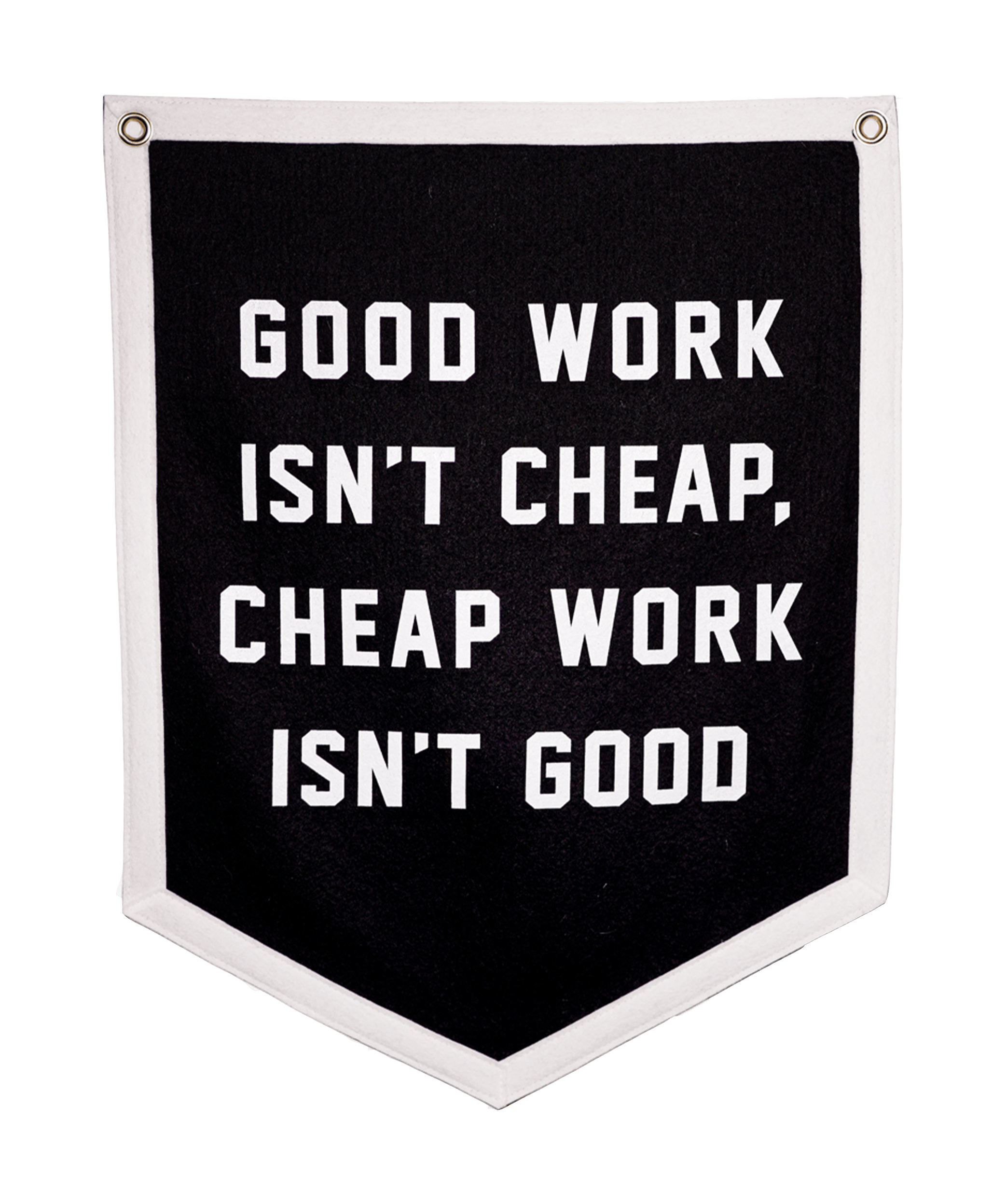 Camp Flag | Good Work Isn't Cheap | Oxford Pennant