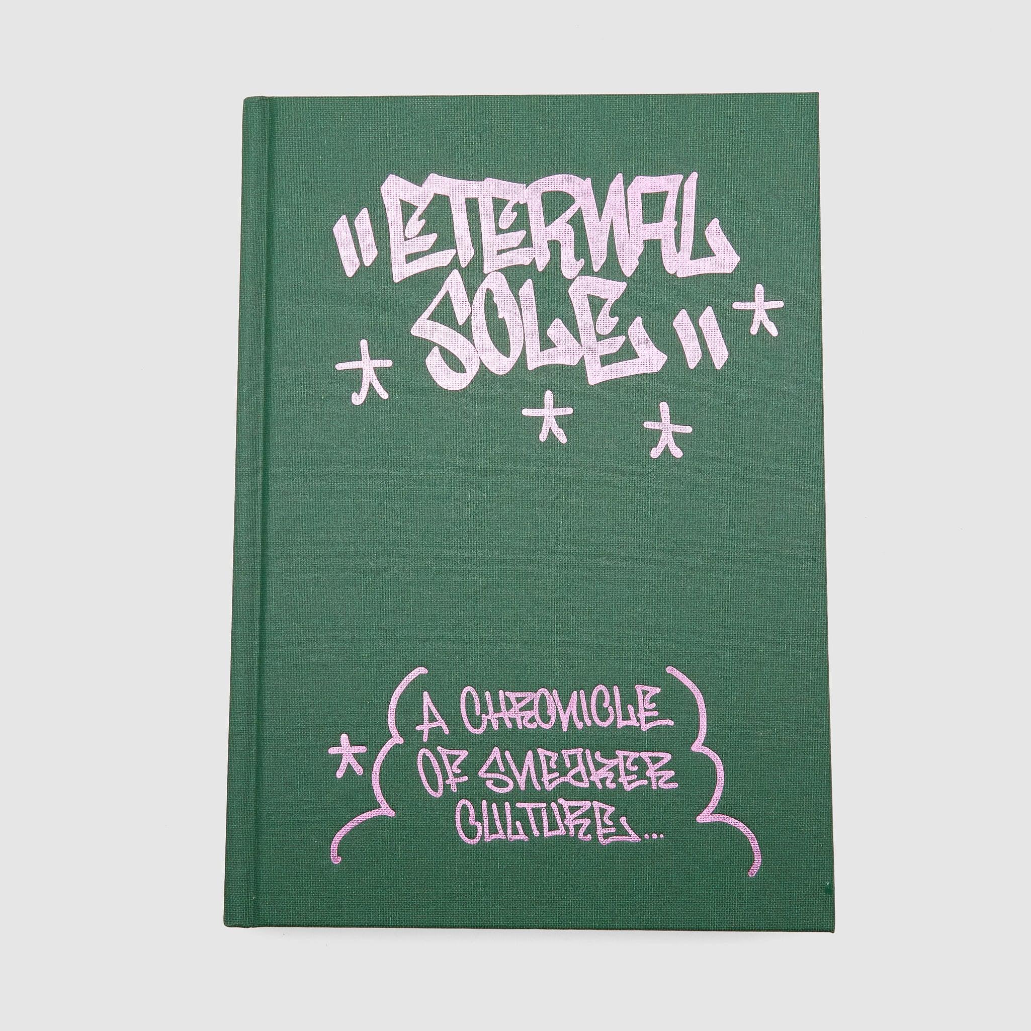 Eternal Soul "A Chronicle of Sneaker Culture" Book
