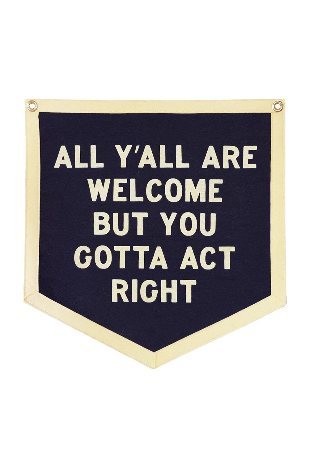 ALL YALL ARE WELCOME CAMP FLAG
