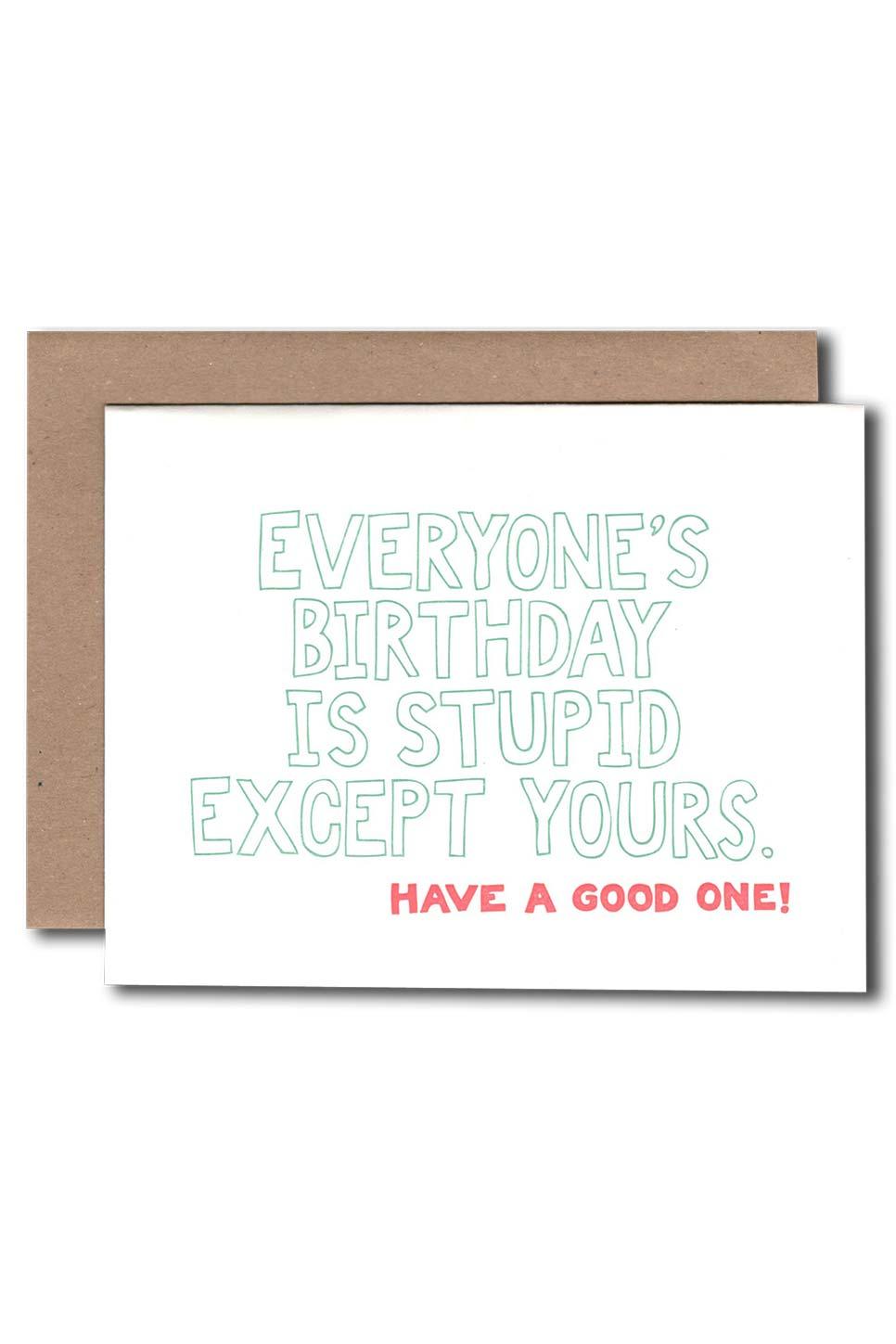 Stupid Bday Card