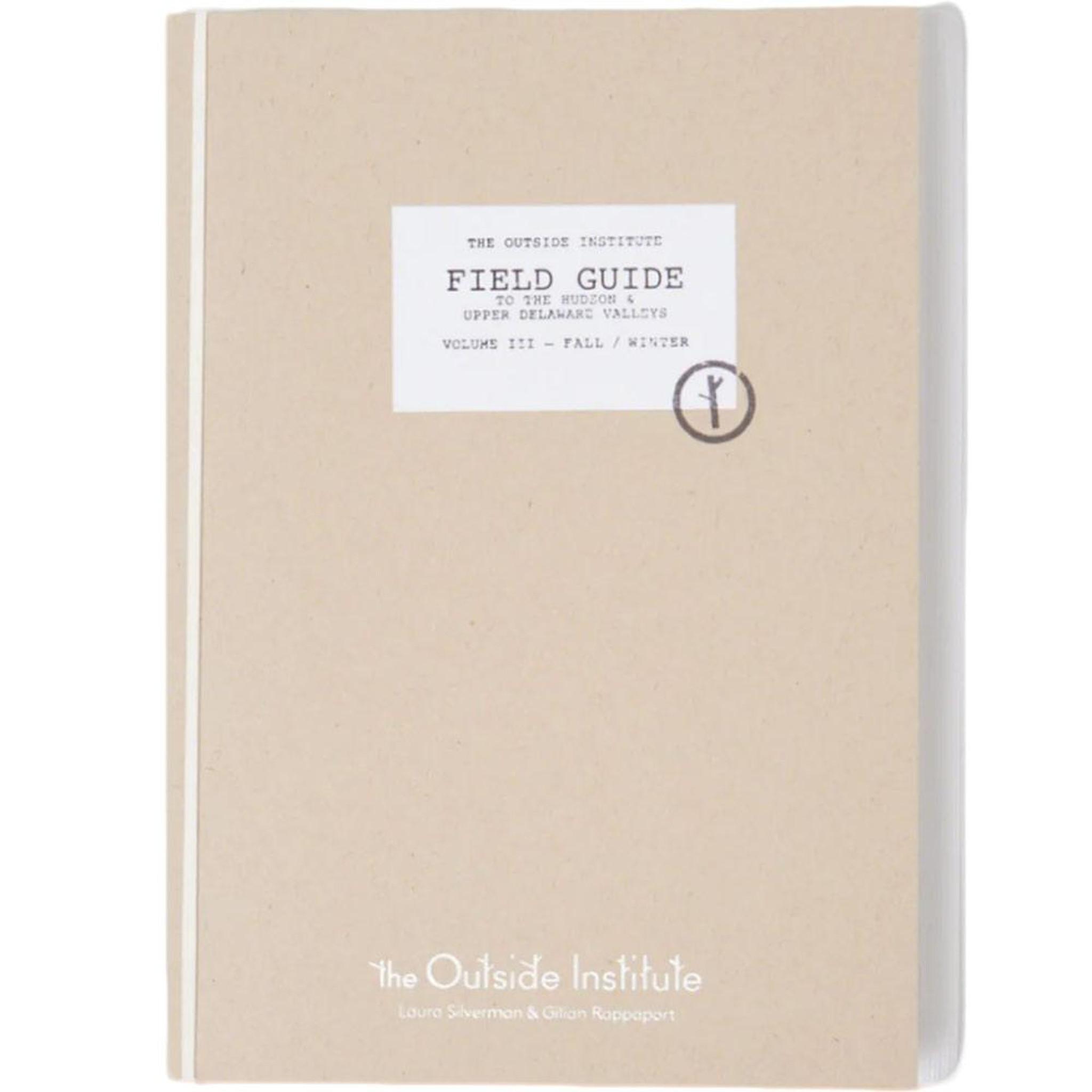 Field Guide Volume 3 'Fall / Winter'