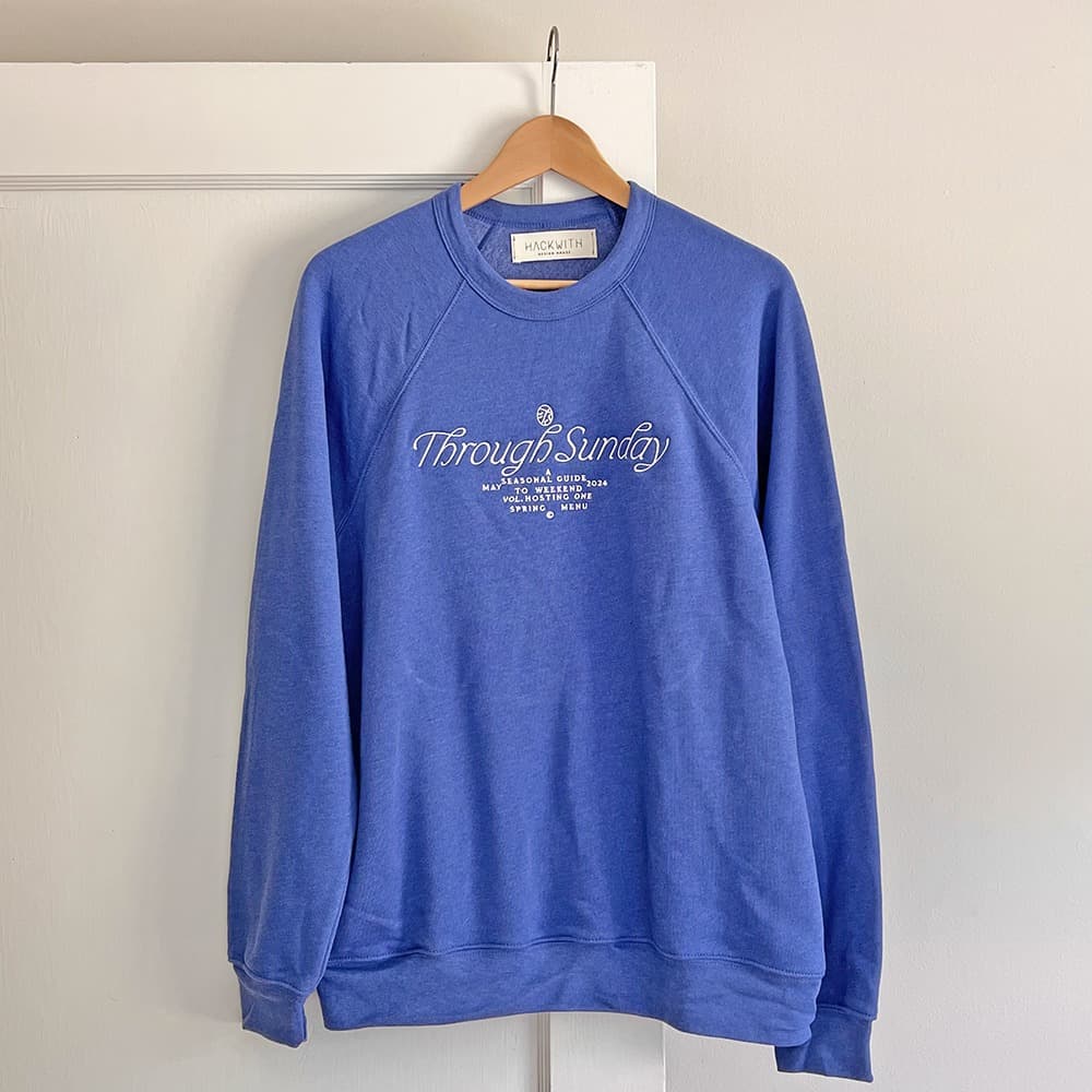 Through Sunday Sweatshirt